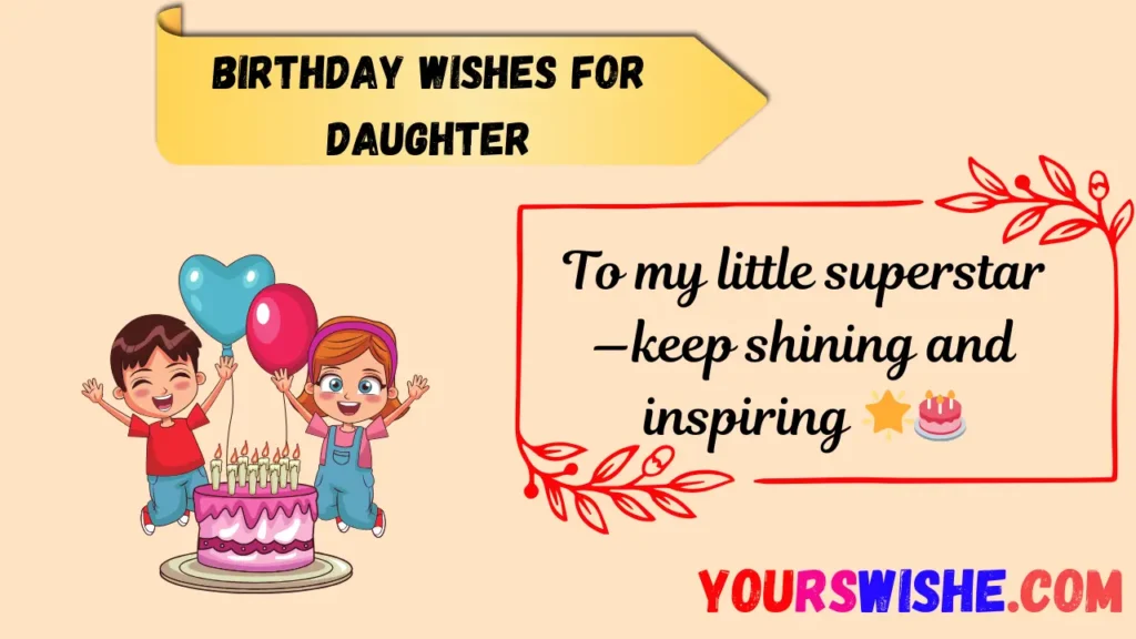 Birthday Wishes for Daughter
