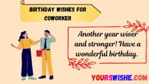 Read more about the article 260+Birthday Wishes for Coworker: Make Their Day Extra Special 🎉 2025