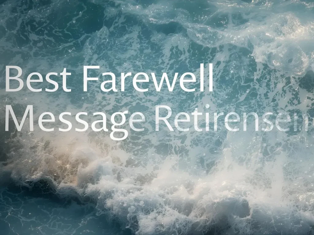 Best Farewell Message for Retirement