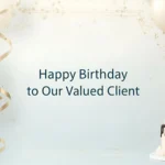 Birthday Wishes for Client