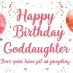 Birthday Wishes for Goddaughter