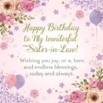 Birthday Wishes for Sister in Law