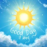 Good Day Wishes