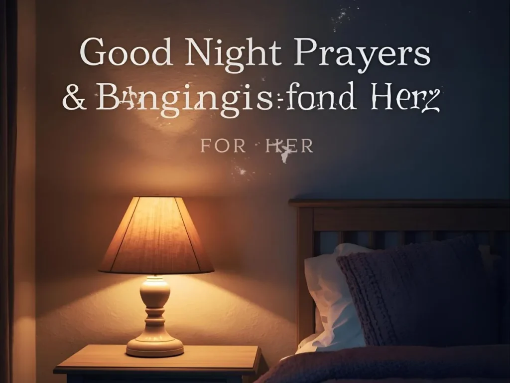 Good Night Prayers and Blessings for Her