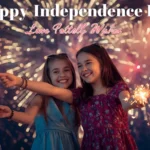 Happy Independence Day Wishes