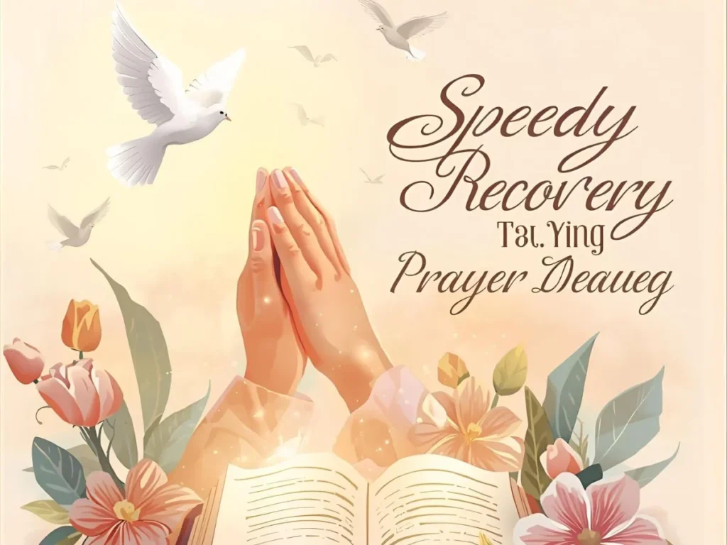Speedy Recovery Prayer Message
