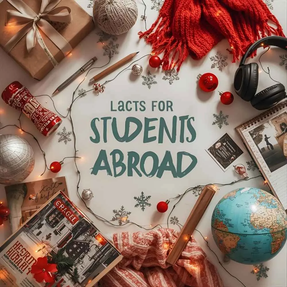 Unique Holiday Gifts for Students Abroad