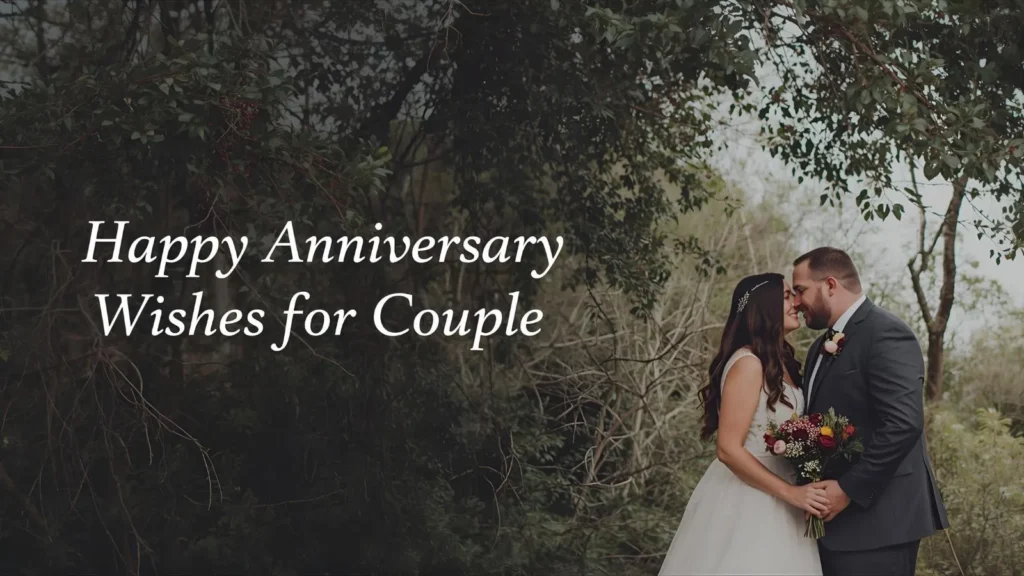 Wedding Anniversary Wishes for Couples