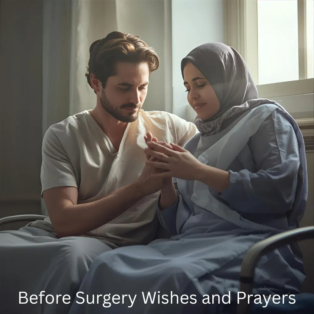 Before Surgery Wishes and Prayers