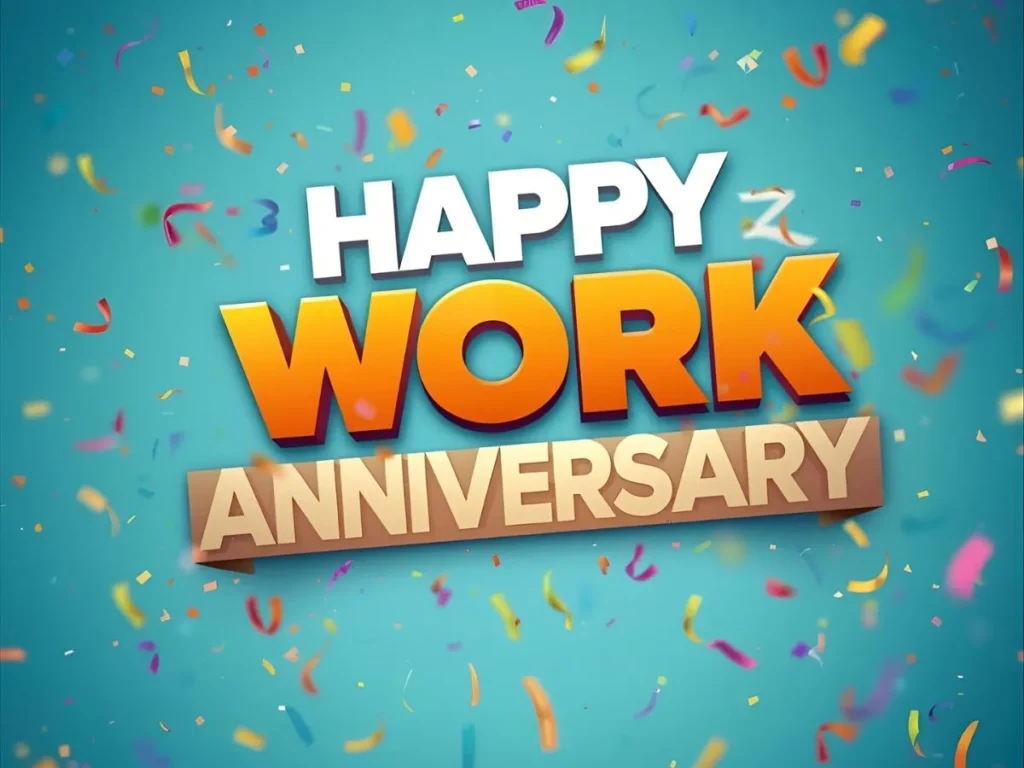 Happy Work Anniversary Messages
