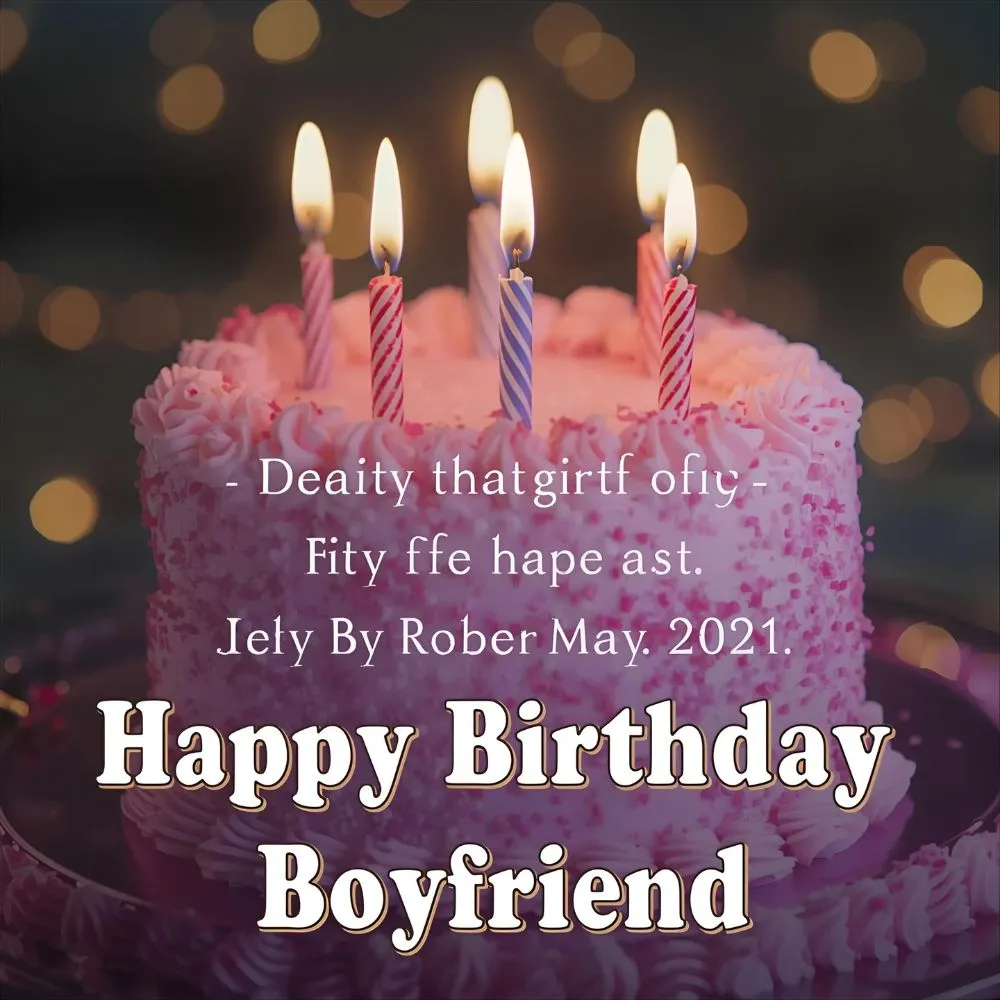 Heart Touching Birthday Wishes for Boyfriend 2021