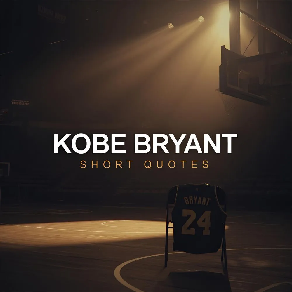 Kobe Bryant Short Quotes