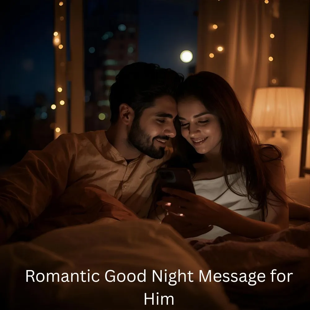 Romantic Good Night Message for Him