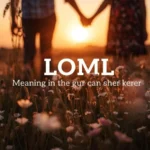 LOML Meaning in Text: What Does LOML Stand For?