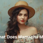 What Does Mamacita Mean