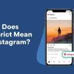 What Does Restrict Mean on Instagram