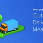 what does out for delivery mean